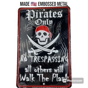 Pirate Only Parking Metal Sign 12x8 Flag Jolly Roger Goonies Wall Decor Gift